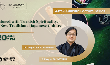 Japanese tea ceremony event in London Infused with Turkish Spirituality